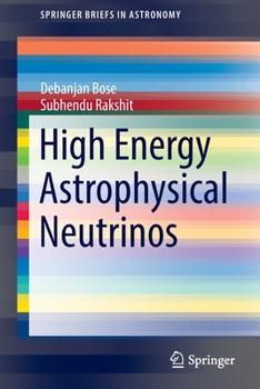 Paperback High Energy Astrophysical Neutrinos Book