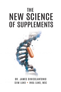Paperback The New Science of Supplements Book