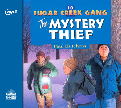 The New Sugar Creek Mystery - Book #10 of the Sugar Creek Gang