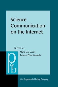 Hardcover Science Communication on the Internet: Old Genres Meet New Genres Book