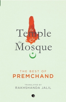 Paperback The Temple and the Mosque - The Best of Premchand Book