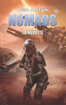 Paperback Nomads: La révolte [French] Book