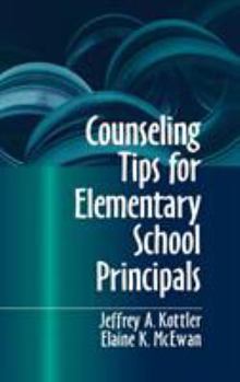 Hardcover Counseling Tips for Elementary School Principals Book