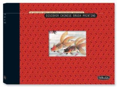 Hardcover Discover Chinese Brush Painting Kit: A Deluxe Art Set for Aspiring Artists [With 8 Chinese Brush Tips, Ink Stick, Ink Stone and 40-Page Project Book] Book