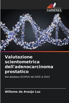 Paperback Valutazione scientometrica dell'adenocarcinoma prostatico [Italian] Book