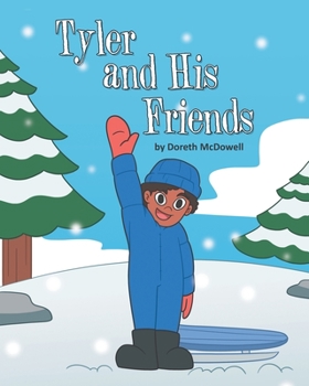 Paperback Tyler and His Friends Book