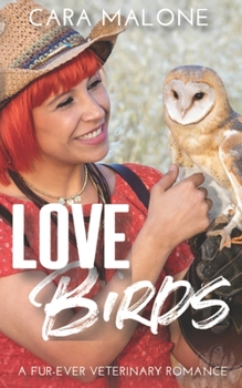 Paperback Lovebirds: A Fur-ever Veterinary Romance Book