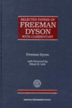 Hardcover Selected Papers of Freeman Dyson with Commentary. Book