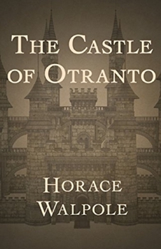 Paperback The Castle of Otranto Annotated Book