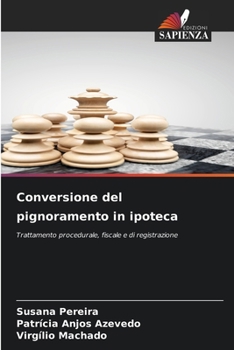 Paperback Conversione del pignoramento in ipoteca [Italian] Book