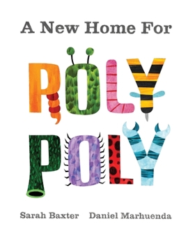 Paperback A New Home For Roly Poly Book