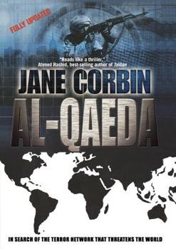 Paperback Al-Qaeda: In Search of the Terror Network That Threatens the World Book