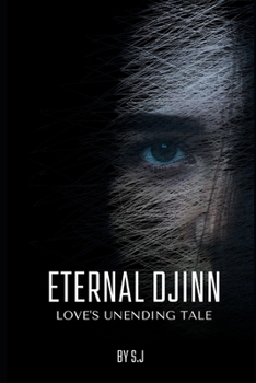 Paperback Eternal Djinn: Love's Unending Tale Book