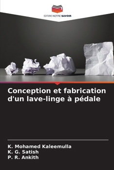 Paperback Conception et fabrication d'un lave-linge à pédale [French] Book