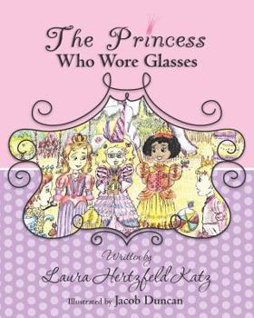 Paperback The Princess Who Wore Glasses Book