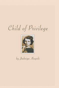 Paperback Child Of Privilege Book