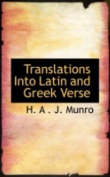 Translations Into Latin and Greek Verse
