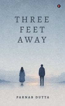 Hardcover Three Feet Away Book