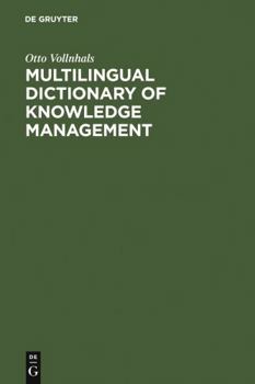 Hardcover Multilingual Dictionary of Knowledge Management Book