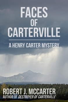 Faces of Carterville (A Carterville Mystery)