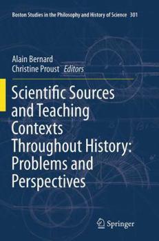 Paperback Scientific Sources and Teaching Contexts Throughout History: Problems and Perspectives Book