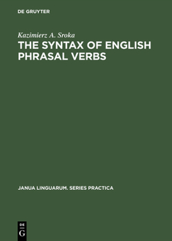 Hardcover The Syntax of English Phrasal Verbs Book