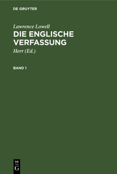 Hardcover Lawrence Lowell: Die Englische Verfassung. Band 1 [German] Book