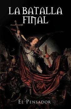 Paperback La Batalla Final [Spanish] Book