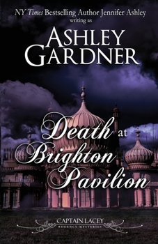 Paperback Death at Brighton Pavilion: Captain Lacey Regency Mysteries Book