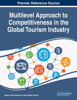 Paperback Multilevel Approach to Competitiveness in the Global Tourism Industry Book