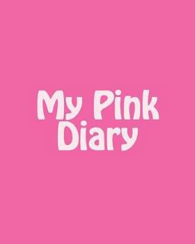 Paperback My Pink Diary Book