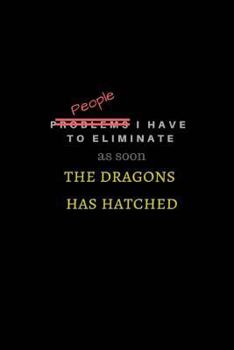 Paperback As soon as the dragons hatched Book