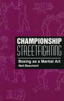 Paperback Championship Streetfighting: Boxing As a Martial Art Book