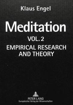 Hardcover Meditation: Vol. II- Empirical Research and Theory Book