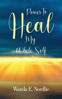 Paperback Power to Heal My Whole Self Book