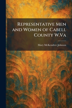 Paperback Representative Men and Women of Cabell County W.Va Book