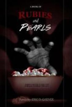Paperback A Book of Rubies and Pearls(BOLD Publishing Presents) Book