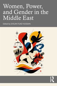 Paperback Women, Power, and Gender in the Middle East Book