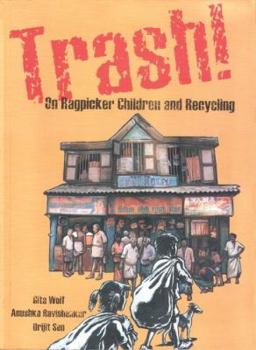 Paperback Trash!: On Ragpicker Children and Recycling Book