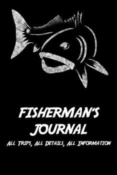Paperback Fisherman's Journal: Fishing Diary Book