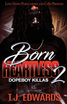 Paperback Born Heartless 2: Dopeboy Killas Book