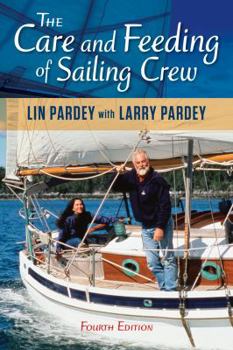 Paperback Care and Feeding of Sailing Crew Book