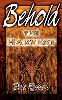 Paperback Behold the Harvest Book