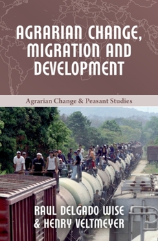 Paperback Agrarian Change, Migration and Development Book