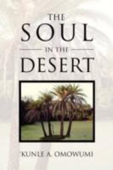 Paperback The Soul in the Desert Book