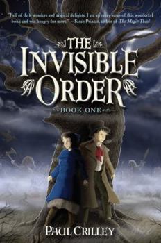 The Invisible Order, Book One: Rise of the Darklings - Book #1 of the Invisible Order