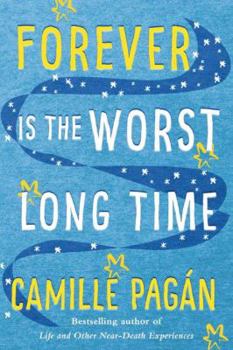 Paperback Forever Is the Worst Long Time Book