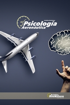 Psicología en Aviación (Spanish Edition)