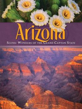 Paperback Arizona: Scenic Wonders of the Grand Canyon State Book