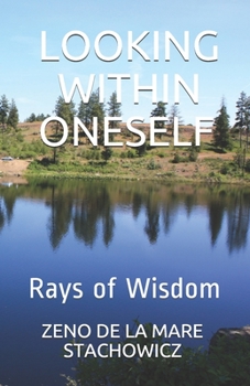Paperback Looking Within Oneself: Rays of Wisdom Book
